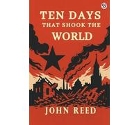 John Reed Ten Days That Shook The World (Edition1) (Tascabile)