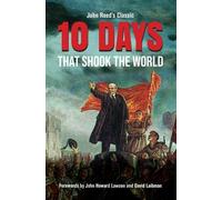 John Reed Ten Days That Shook the World (Tascabile)