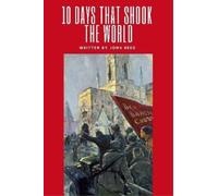 John Reed Ten Days That Shook The World (Tascabile)