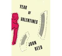 John Reed Year of Valentines (Copertina rigida)