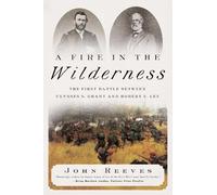 John Reeves A Fire in the Wilderness (Copertina rigida)