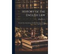 John Reeves History of the English Law (Tascabile)