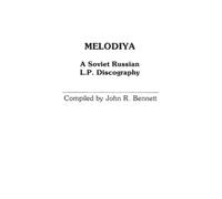 John Reginald Bennett Br Melodiya: A Soviet Russian L.P. Dis (Copertina rigida)