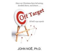 John Reid Noe Off Target (Tascabile)