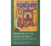 John Renard Windows on the House of Islam (Tascabile)