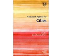 John Rennie Short A Research Agenda for Cities (Tascabile)