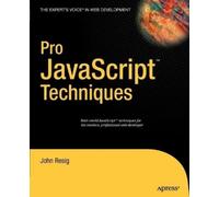 John Resig Pro JavaScript Techniques (Tascabile)