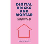 John Reynolds Digital Bricks and Mortar (Tascabile) Perspectives