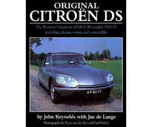 John Reynolds Jan de Lange Original Citroen DS (reissue) (Copertina rigida)