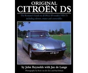 John Reynolds Jan de Lange Original Citroen DS (reissue) (Copertina rigida)