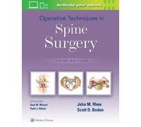 John Rhee Scott D Boden Operative Techniques in Spine Surgery (Copertina rigida)