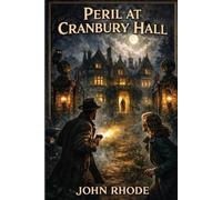 John Rhode Peril at Cranbury Hall (Tascabile) Dr. Lancelot Priestley Detective