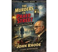 John Rhode The Murders in Praed Street (Tascabile) Dr. Lancelot Priestley