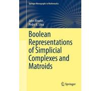 John Rhodes Ped Boolean Representations of Simplicial Complex (Copertina rigida)