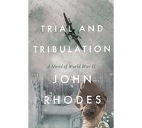 John Rhodes Trial and Tribulation (Tascabile) Breaking Point