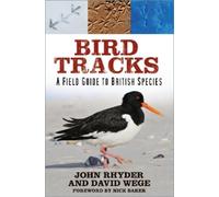 John Rhyder David Wege Bird Tracks (Tascabile)