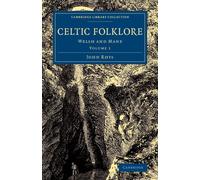 John Rhys Celtic Folklore (Tascabile) Celtic Folklore 2 Volume Set
