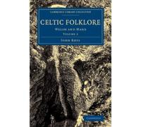 John Rhys Celtic Folklore (Tascabile) Celtic Folklore 2 Volume Set
