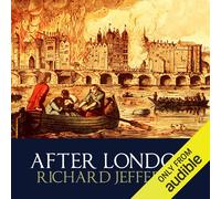 John Richard Jefferies After London (Tascabile)
