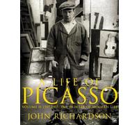 John Richardson A Life of Picasso Volume II (Tascabile) Life of Picasso