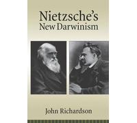 John Richardson Nietzsche's New Darwinism (Copertina rigida)