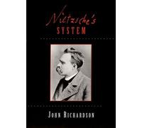 John Richardson Nietzsche's System (Copertina rigida)