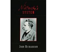 John Richardson Nietzsche's System (Copertina rigida)