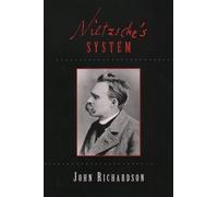 John Richardson Nietzsche's System (Tascabile)