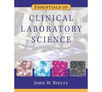 John Ridley Essentials of Clinical Laboratory Science (Tascabile)