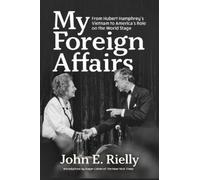 John Rielly My Foreign Affairs (Tascabile)