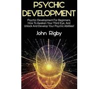 John Rigby John Rigby Psychic Development (Copertina rigida)