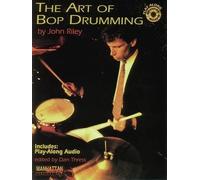John Riley The Art of Bop Drumming (Mixed Media Product)