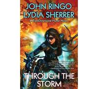 John Ringo Lydia Sherrer Through the Storm (Copertina rigida)