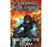 John Ringo Lydia Sherrer Through the Storm (Tascabile) TransDimensional Hunter