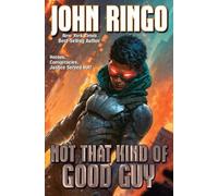 John Ringo Not that Kind of Good Guy (Copertina rigida) Shadow's Path