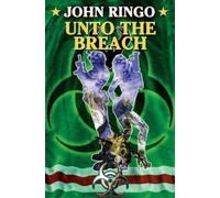 John Ringo Unto the Breach (Copertina rigida)