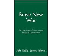 John Robb Brave New War (Copertina rigida)