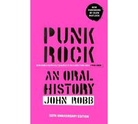 John Robb Punk Rock (Tascabile)