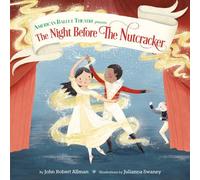 John Robert Allman The Night Before the Nutcracker (American (Copertina rigida)