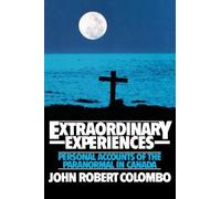 John Robert Colombo Extraordinary Experiences (Tascabile)