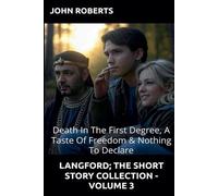 John Roberts Langford; The Short Story Collection - Volume 3 (Tascabile)