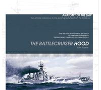 John Roberts The Battlecruiser Hood (Tascabile) Anatomy of The Ship
