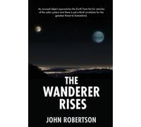 John Robertson The Wanderer Rises (Tascabile)