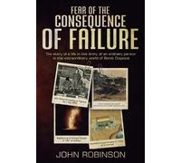 John Robinson Fear of the Consequence of Failure (Tascabile)