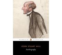 John Robson John Stuart Mill Autobiography (Tascabile)
