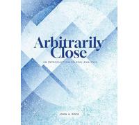 John Rock Arbitrarily Close (Tascabile)