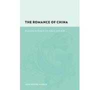 John Rogers Haddad The Romance of China (Copertina rigida) Gutenberg-e