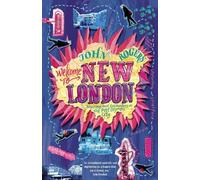 John Rogers Welcome to New London (Tascabile)