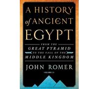 John Romer A History of Ancient Egypt Volume 2 (Tascabile)