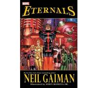 John Romita Eternals by Neil Gaiman (New Printing) (Tascabile)